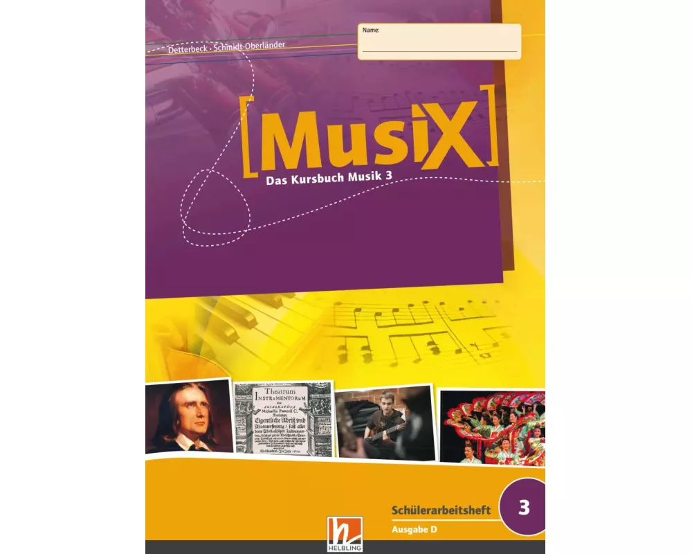 MusiX 3. Schülerarbeitsheft. Ausgabe Deutschland