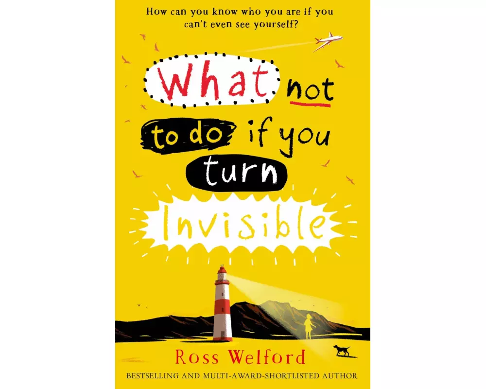 What Not to Do If You Turn Invisible
