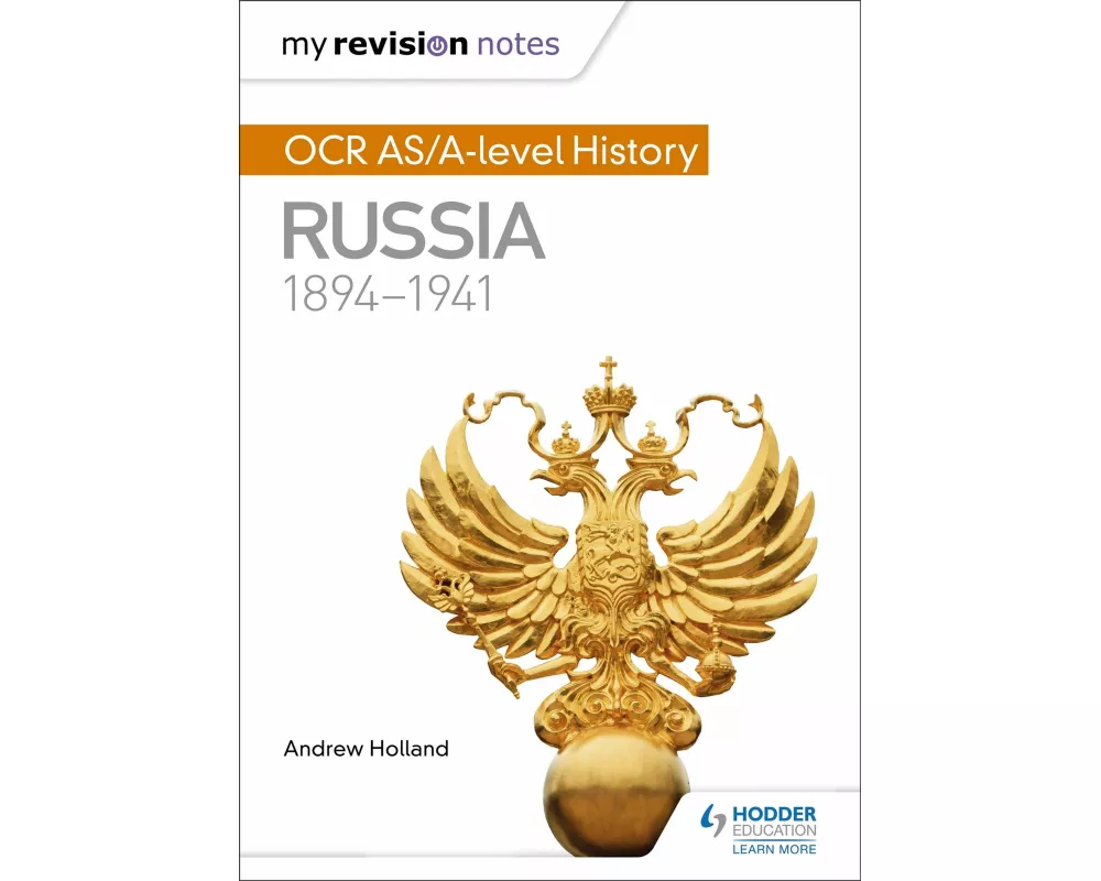 My Revision Notes: OCR AS/A-level History: Russia 1894-1941