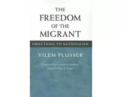 The Freedom of the Migrant