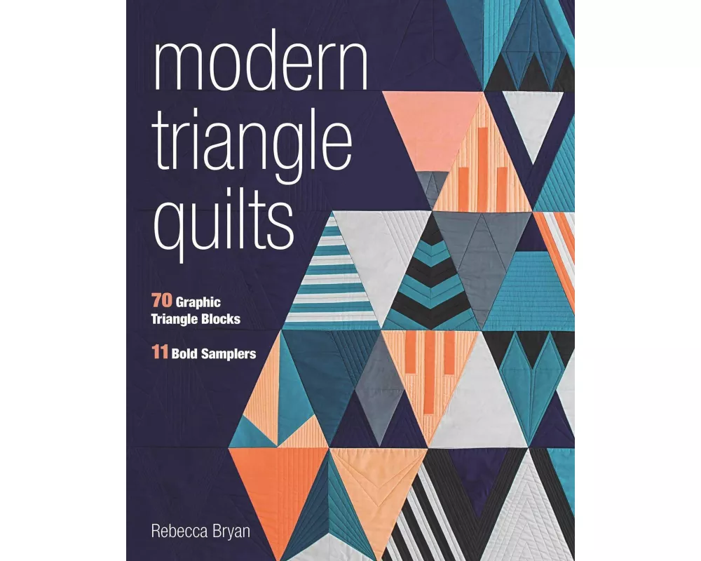 Modern Triangle Quilts
