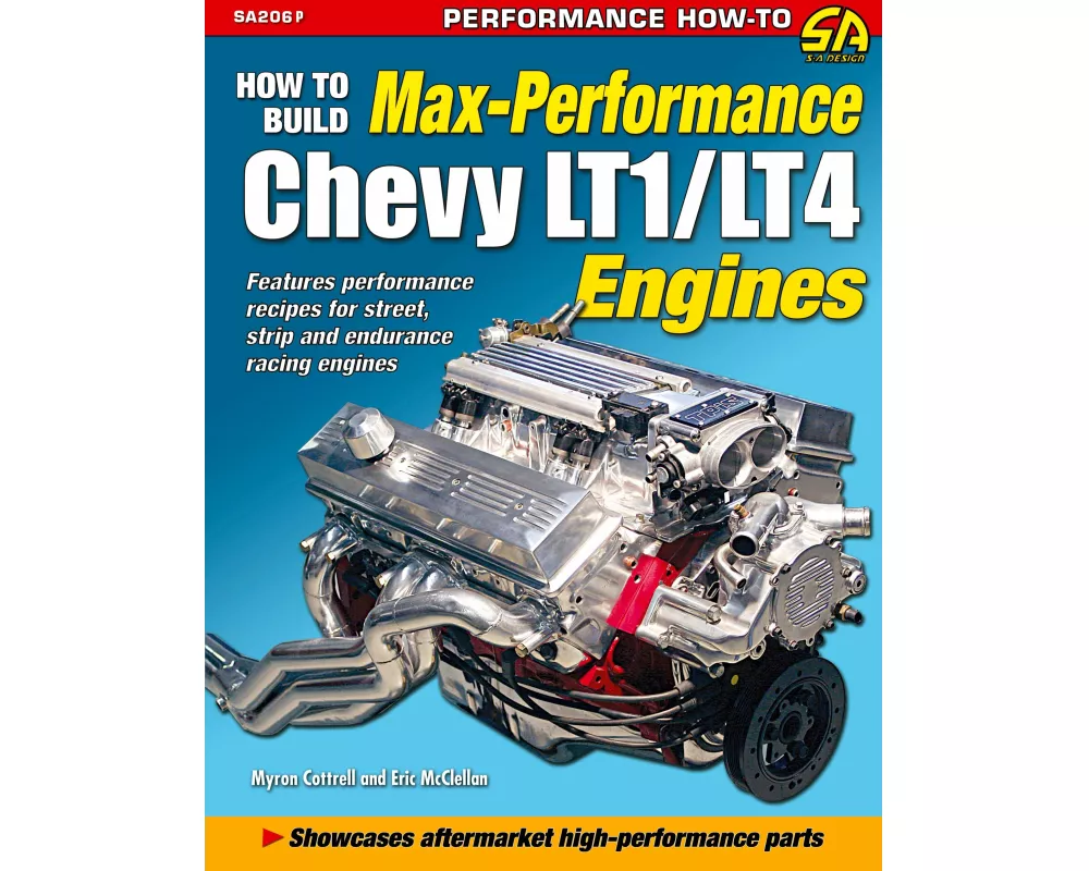 How to Build Max Performance Chevy Lt1/Lt4 Engines