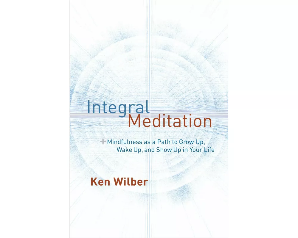 Integral Meditation