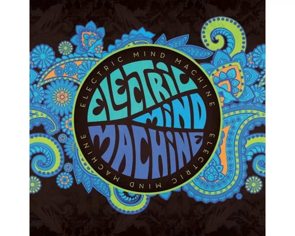 Electric Mind Machine