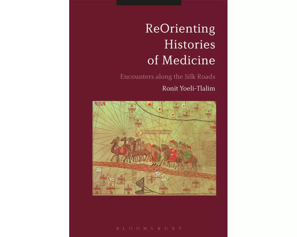 ReOrienting Histories of Medicine