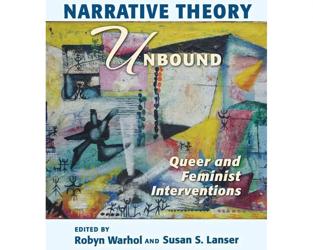 Narrative Theory Unbound