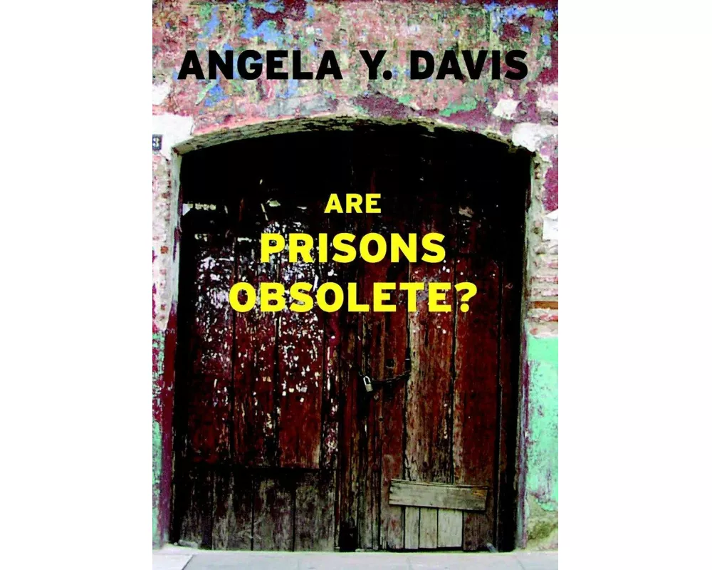 Are Prisons Obsolete?
