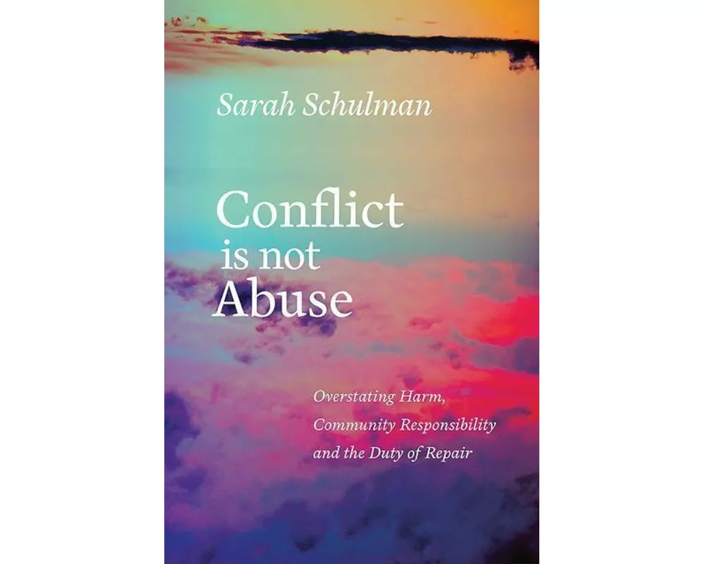 Conflict is Not Abuse