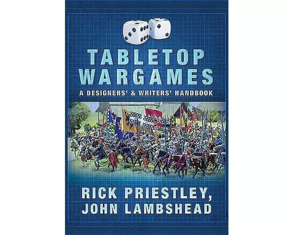 Tabletop Wargames: A Designers' and Writers' Handbook