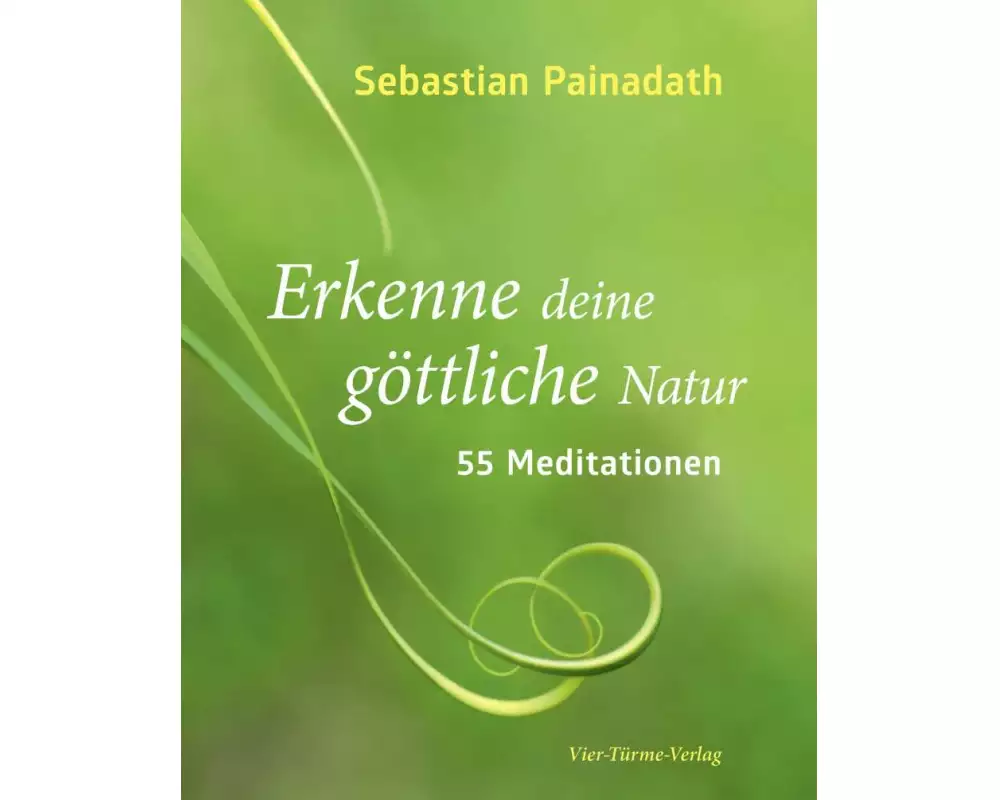 Erkenne deine göttliche Natur