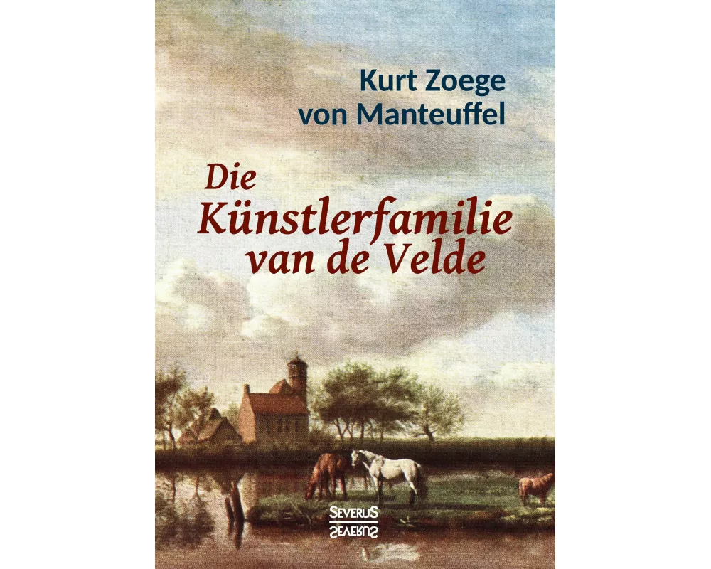 Die Künstlerfamilie van de Velde