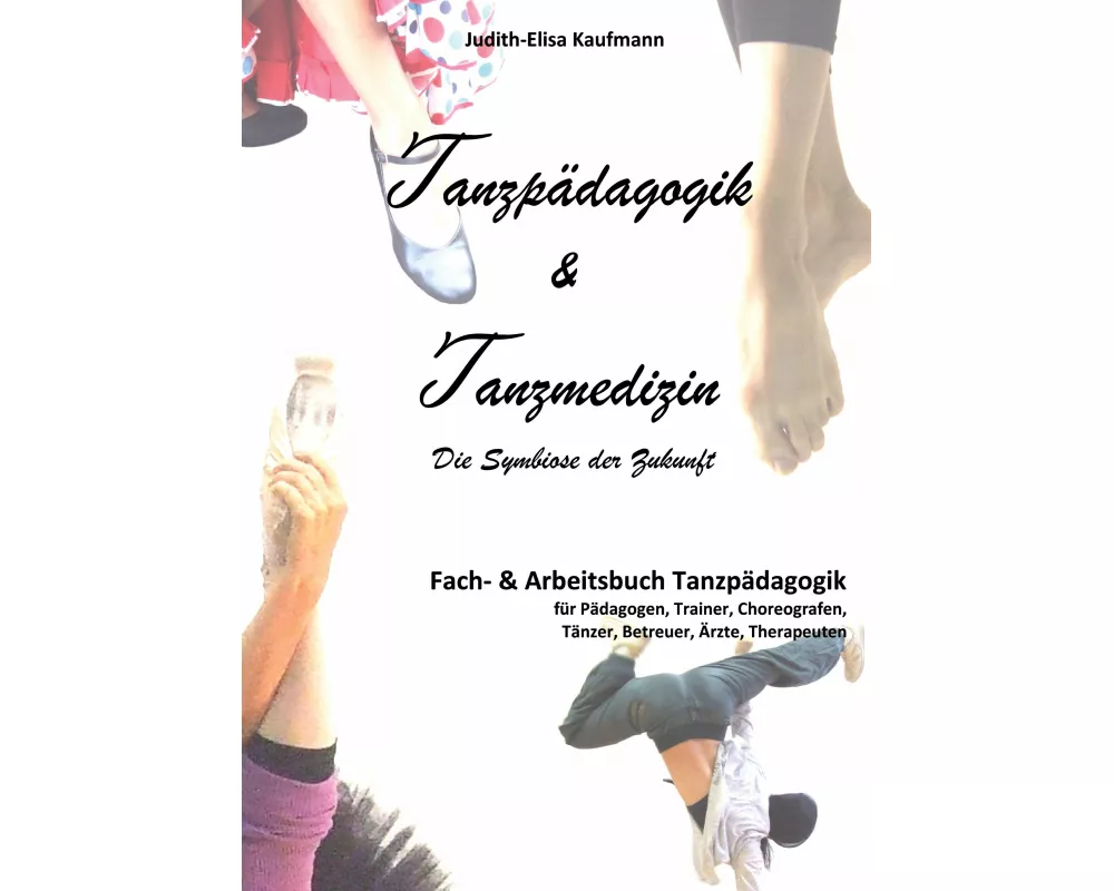 Tanzpädagogik & Tanzmedizin