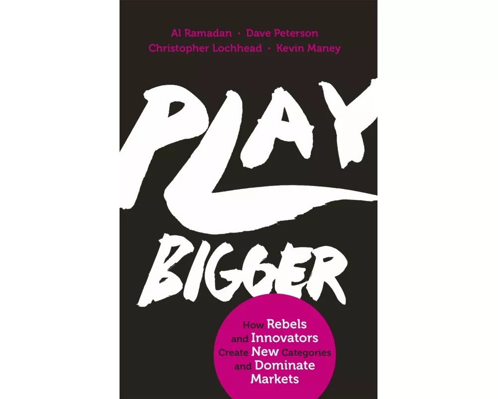 Play Bigger