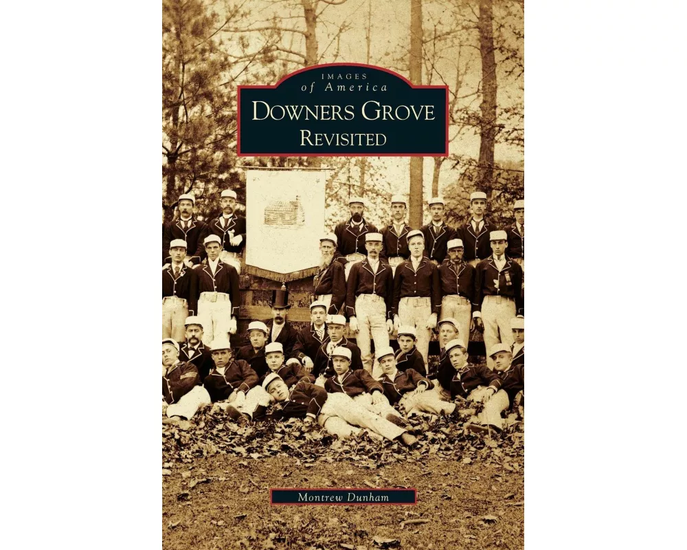Downer's Grove Revisited