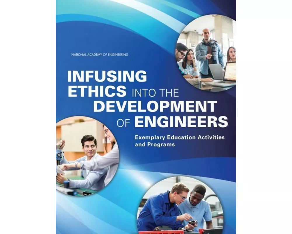 Infusing Ethics into the Development of Engineers