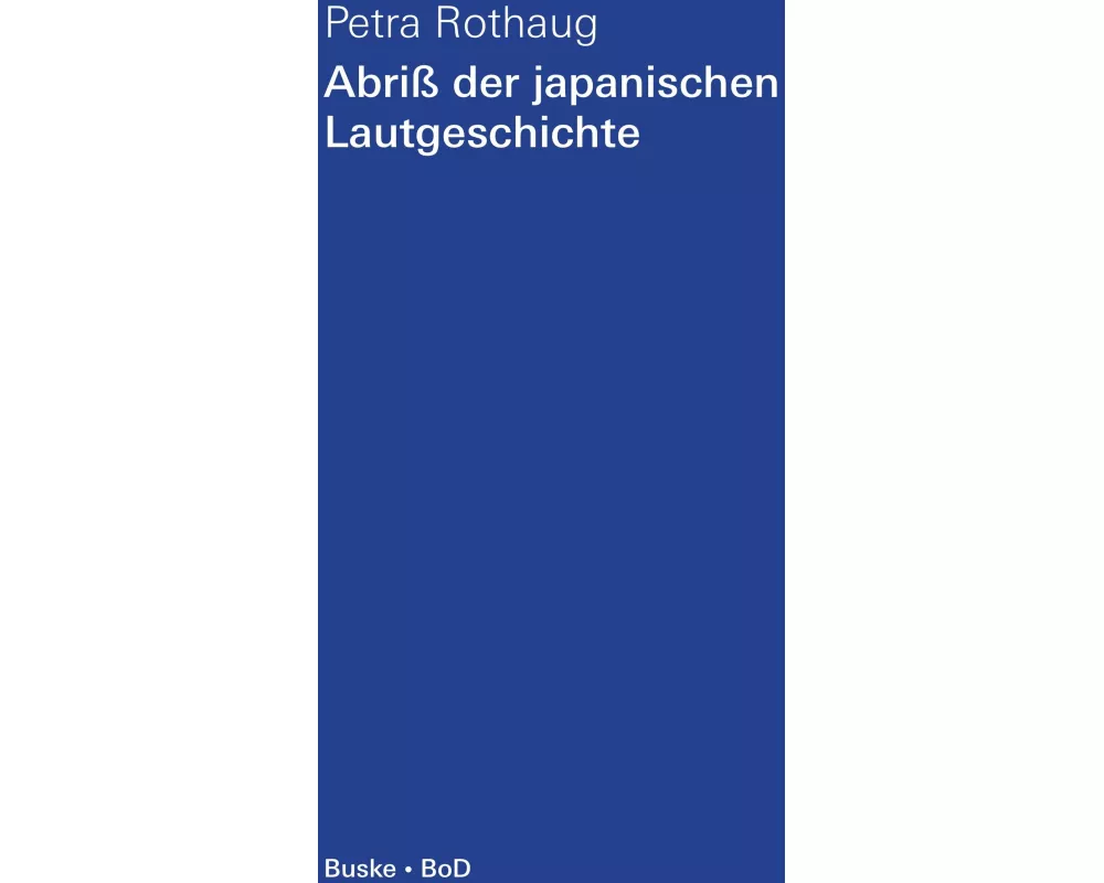 Abriss der japanischen Lautgeschichte
