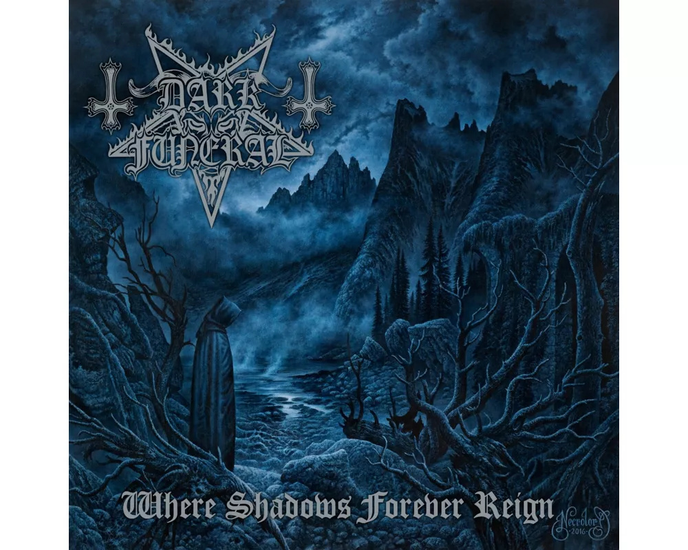 Where Shadows Forever Reign