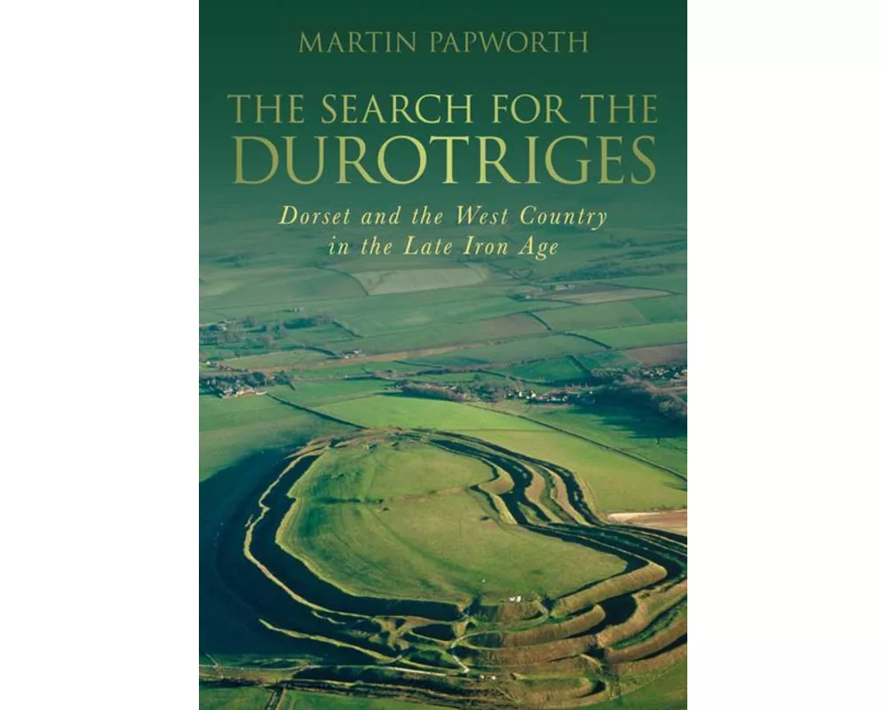 The Search for the Durotriges