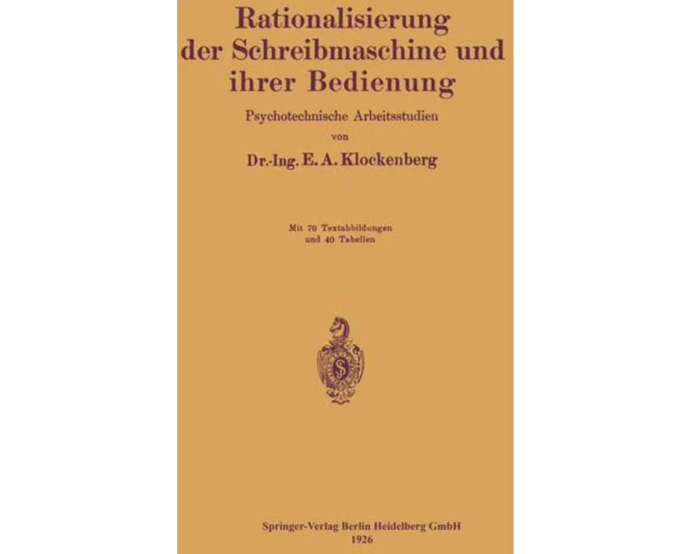 Rationalisierung der Schreibmaschine und ihrer Bedienung