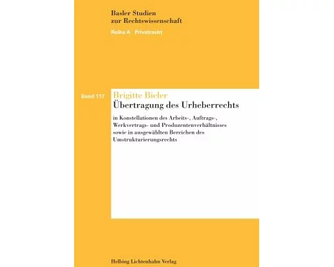 Die Übertragung des Urheberrechts