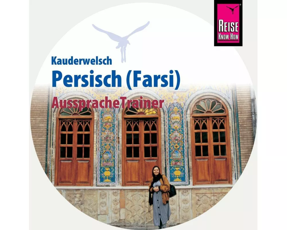 Reise Know-How AusspracheTrainer Persisch / Farsi (Kauderwelsch, Audio-CD)