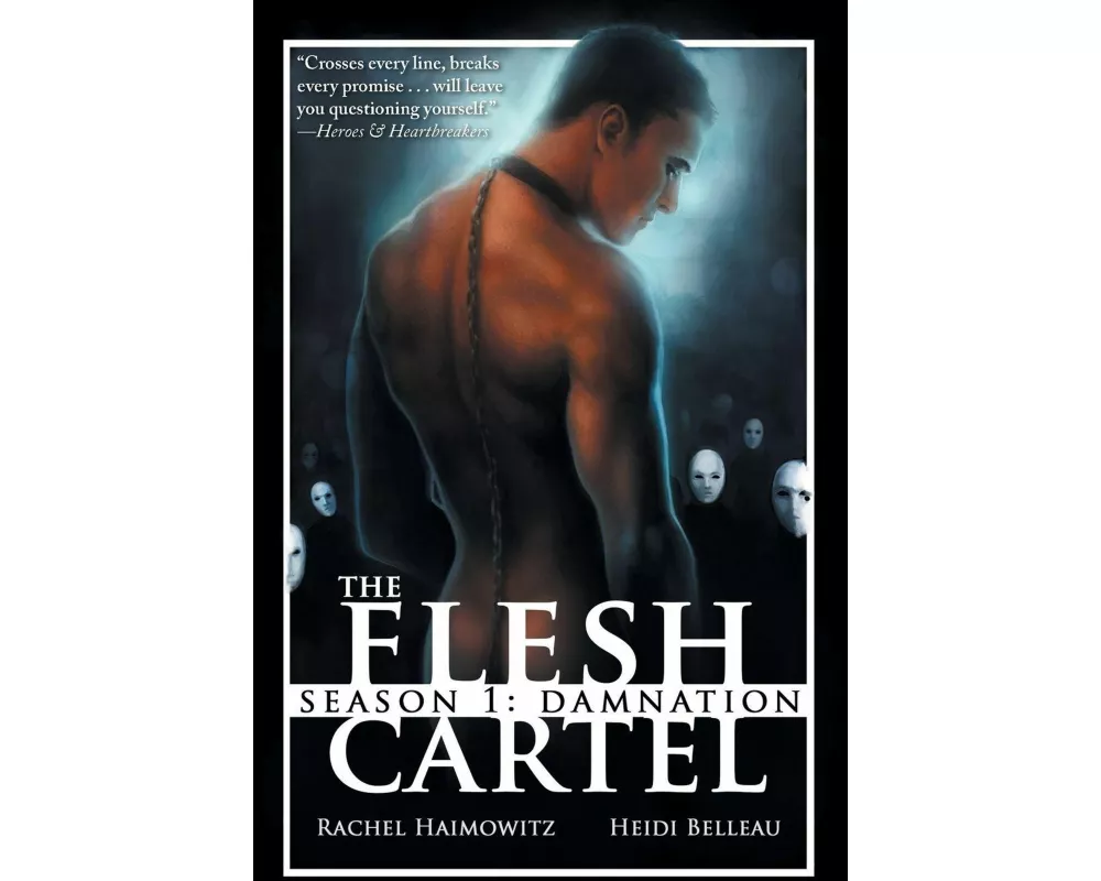 The Flesh Cartel, Season 1