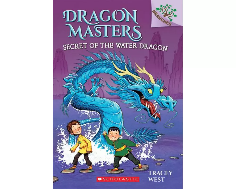 Secret of the Water Dragon: A Branches Book (Dragon Masters #3)