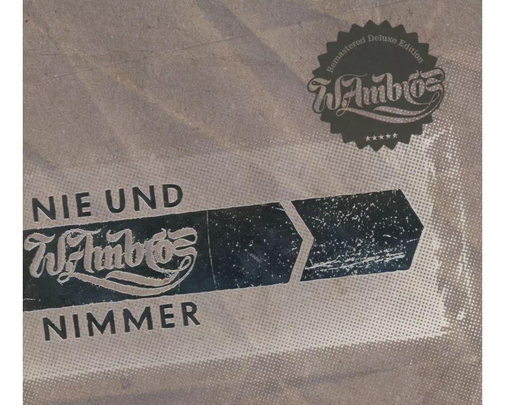 Nie und Nimmer-Remastered Deluxe Edition
