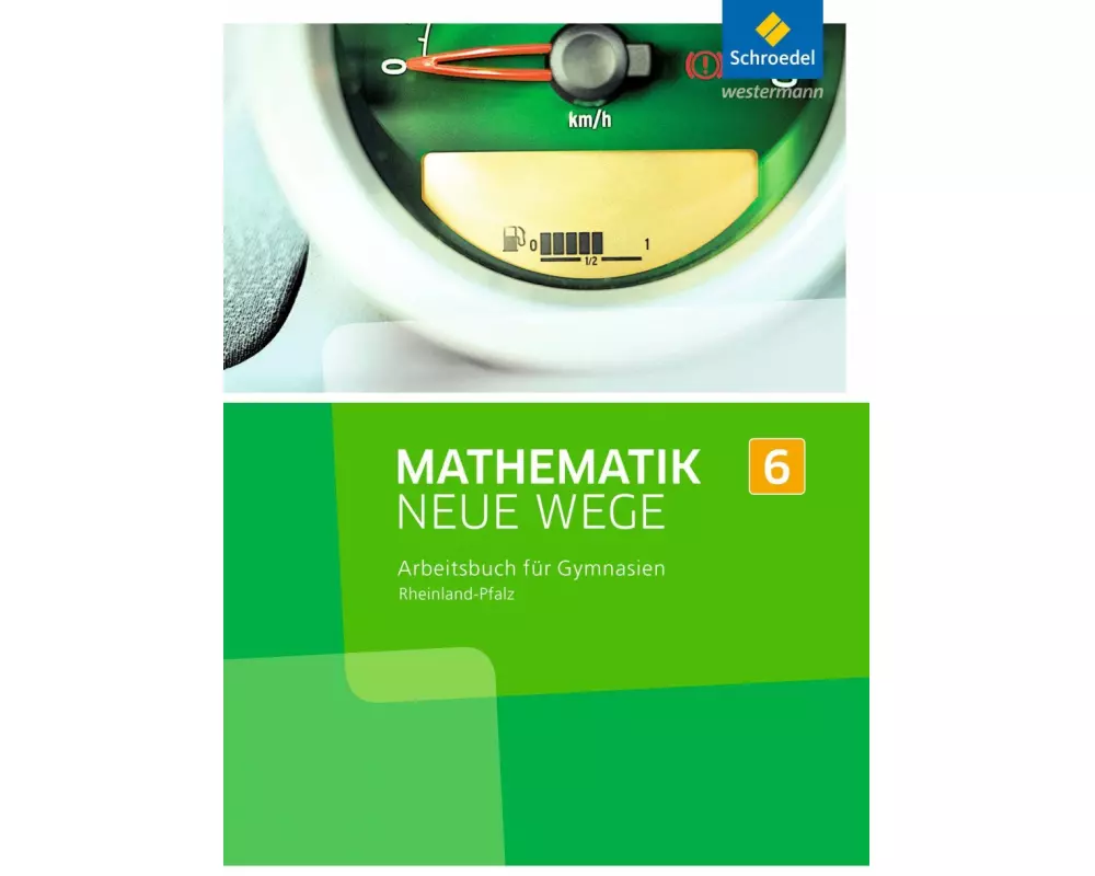 Mathematik Neue Wege SI - Ausgabe 2016 für Rheinland-Pfalz
