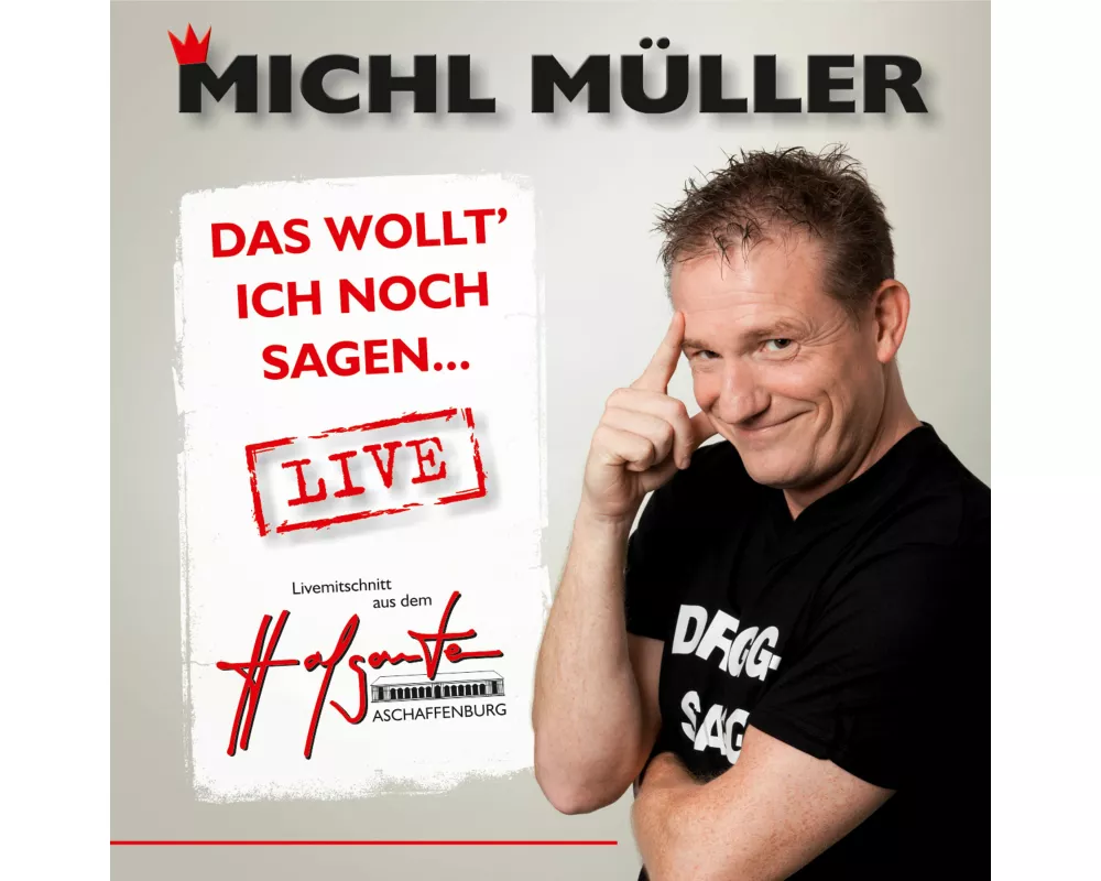 Das Wollt' Ich Noch Sagen... Live
