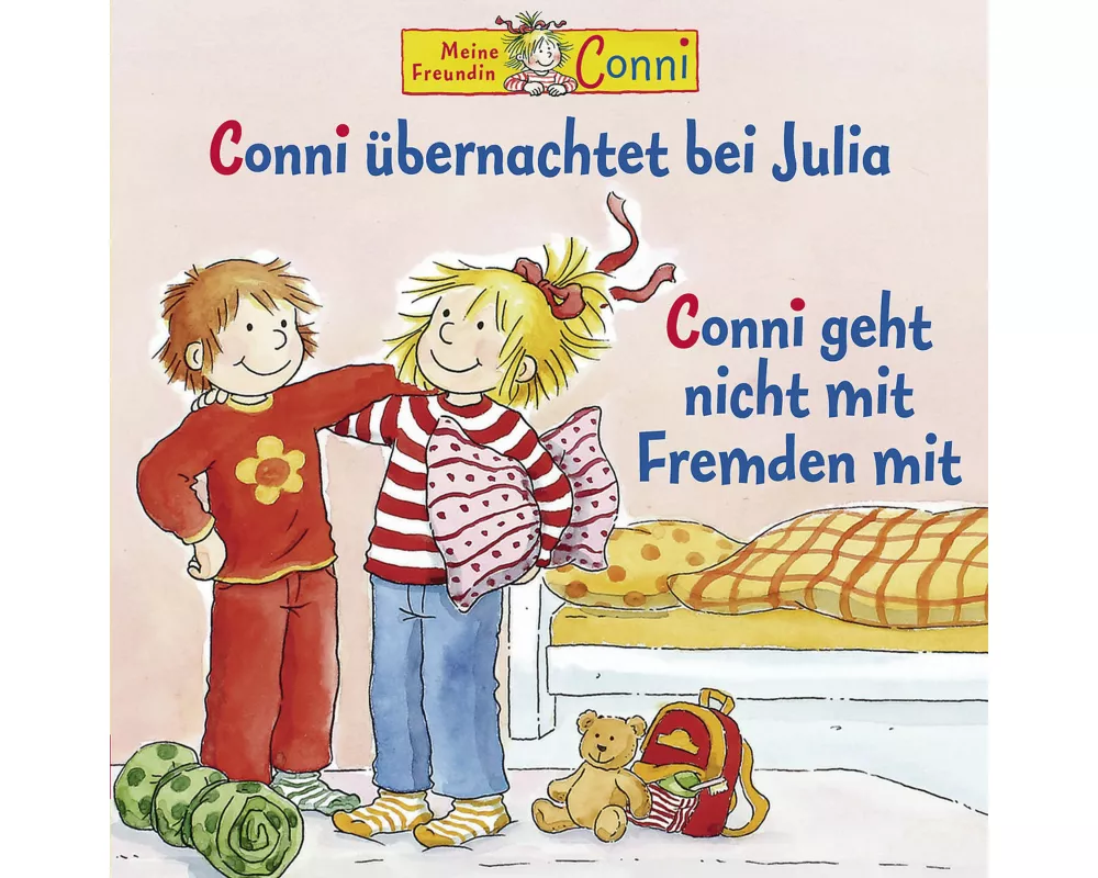 37: Conni Übernachtet Bei Julia/Nicht Mit Fremden