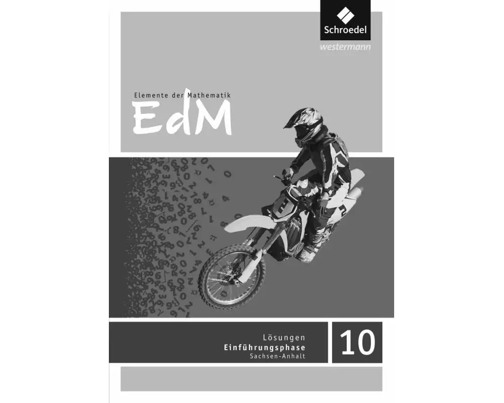 Elemente der Mathematik SI - Ausgabe 2015 für Sachsen-Anhalt