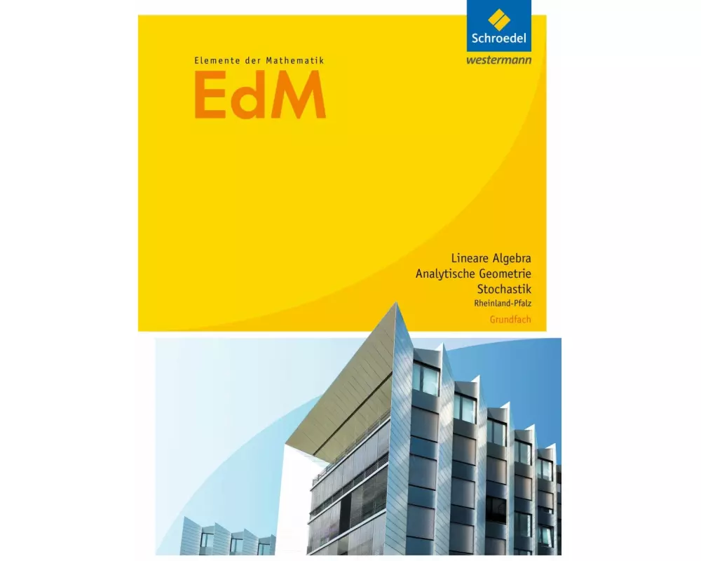 Elemente der Mathematik SII - Ausgabe 2017 für Rheinland-Pfalz