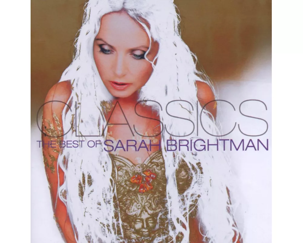 Classics:The Best Of Sarah Brightman