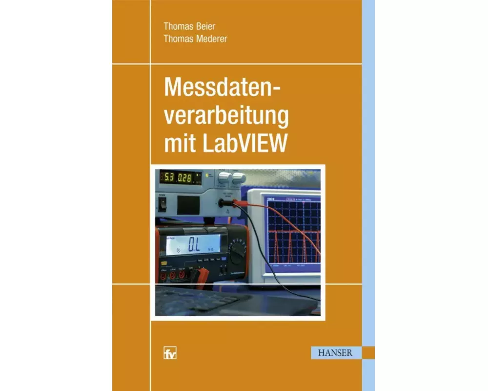 Messdatenverarbeitung mit LabVIEW
