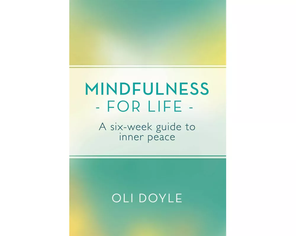 Mindfulness for Life