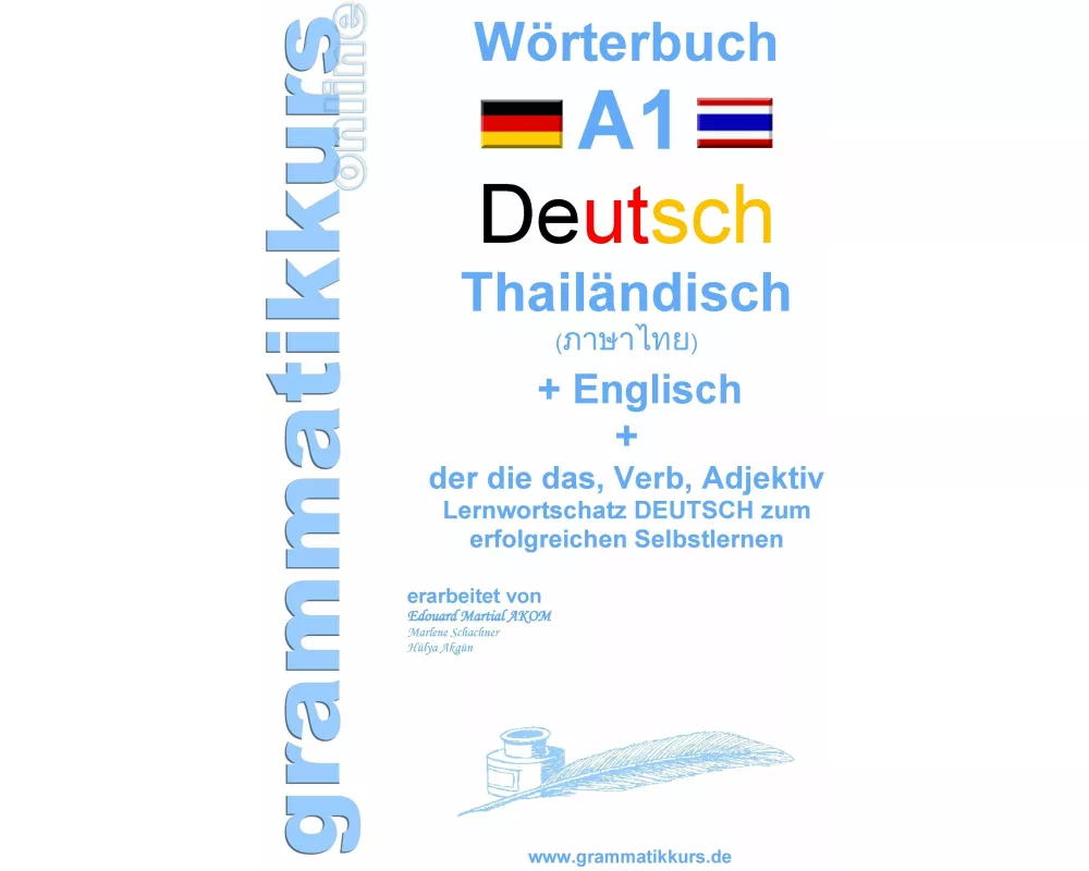 Wörterbuch Deutsch - Thailändisch - Englisch Niveau A1