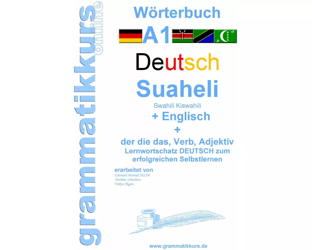 Wörterbuch Deutsch - Suaheli Kiswahili - Englisch