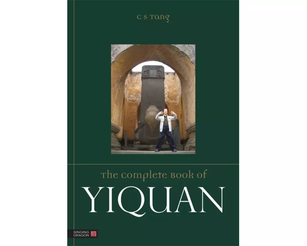 The Complete Book of Yiquan