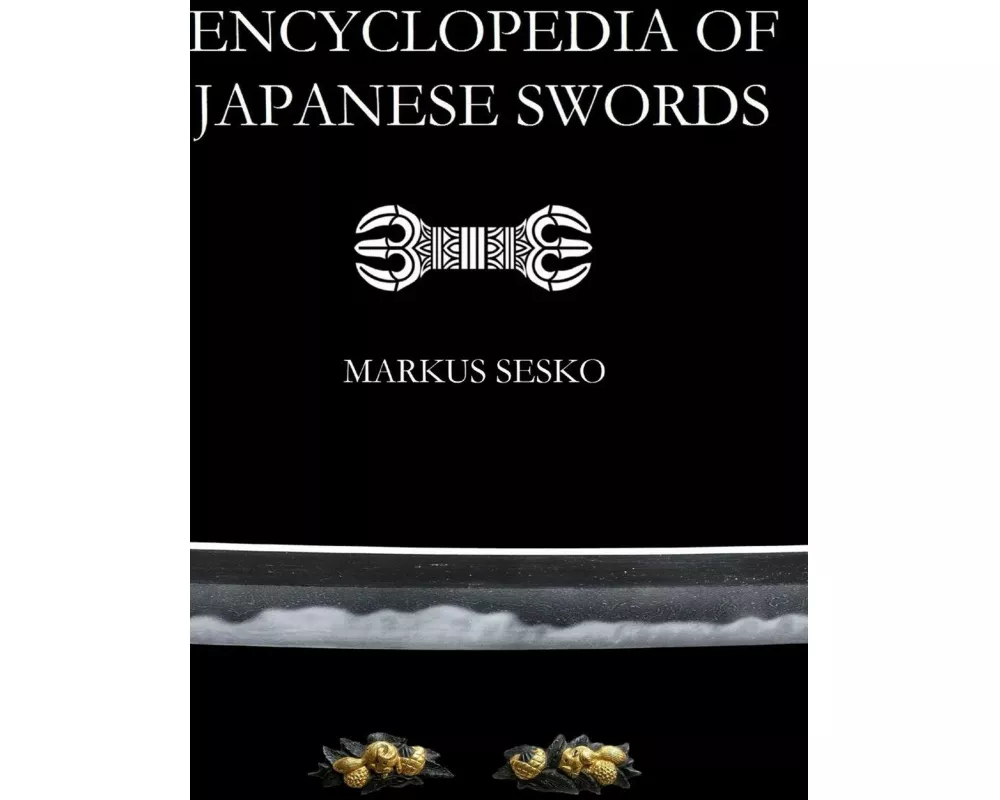 Encyclopedia of Japanese Swords