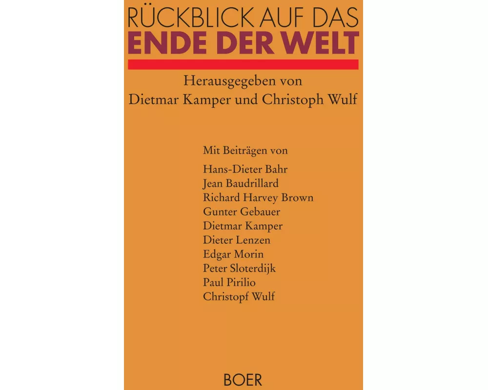 Rückblick auf das Ende der Welt