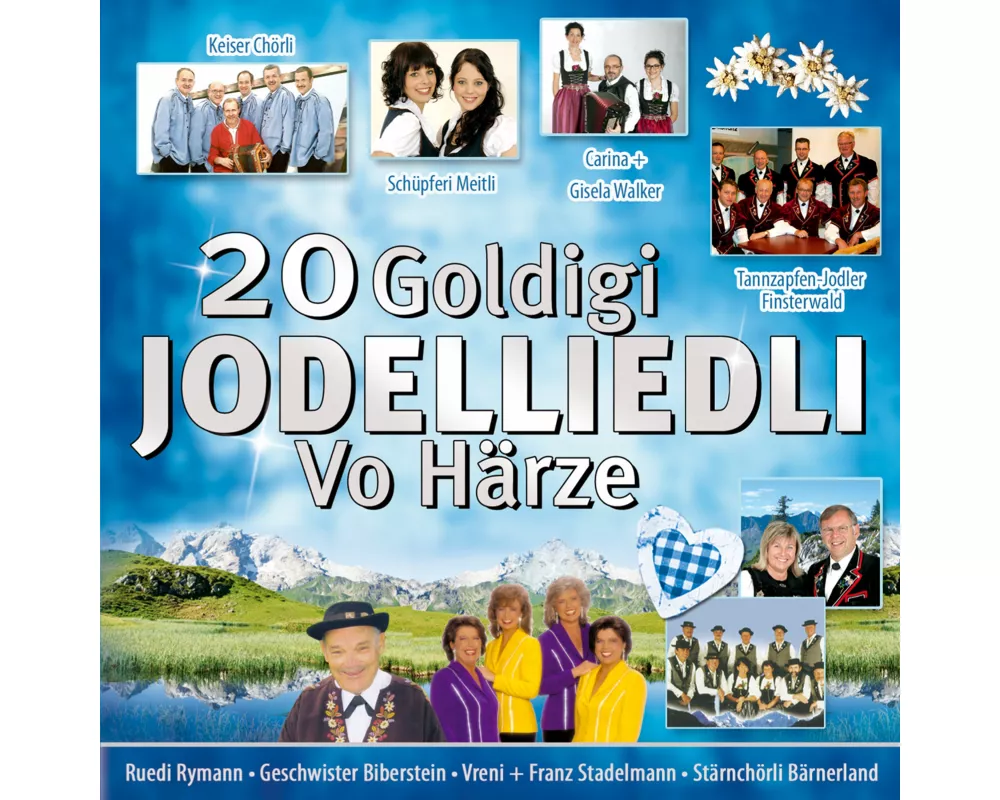 20 goldigi Jodelliedli-vo Härze