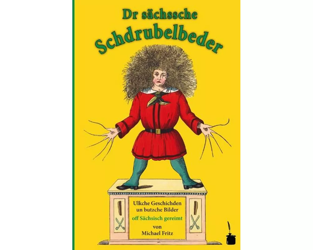 Struwwelpeter - Sächsich