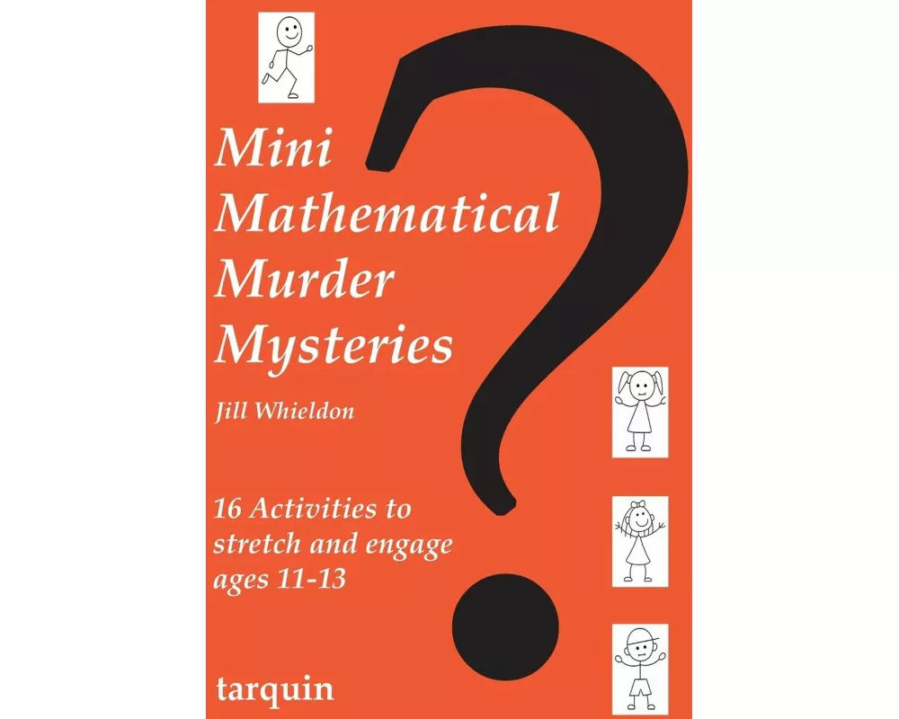 Mini Mathematical Murder Mysteries