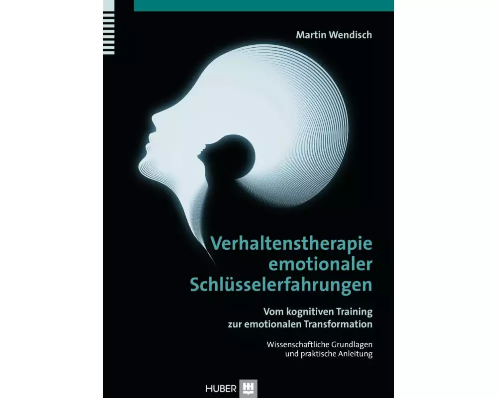 Verhaltenstherapie emotionaler Schlüsselerfahrungen