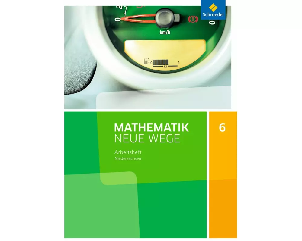 Mathematik Neue Wege SI - Ausgabe 2015 für Niedersachsen G9