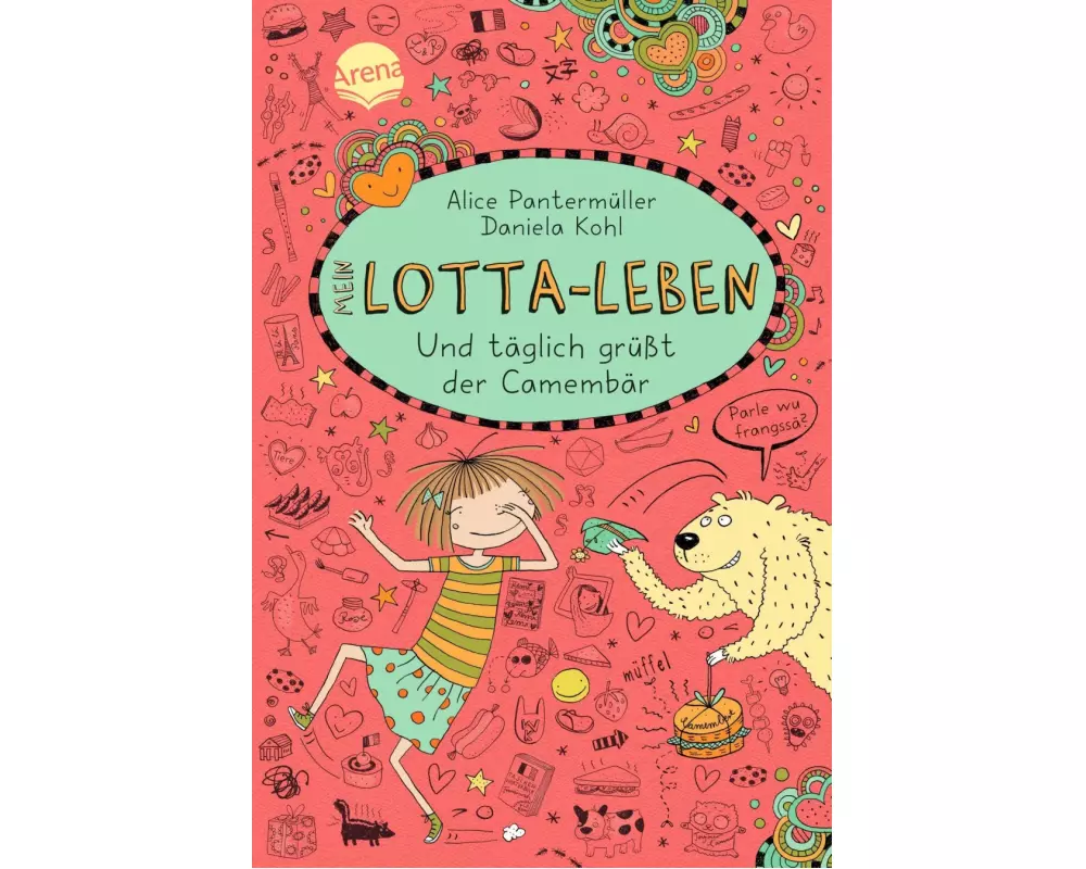 Mein Lotta-Leben (7). Und täglich grüßt der Camembär