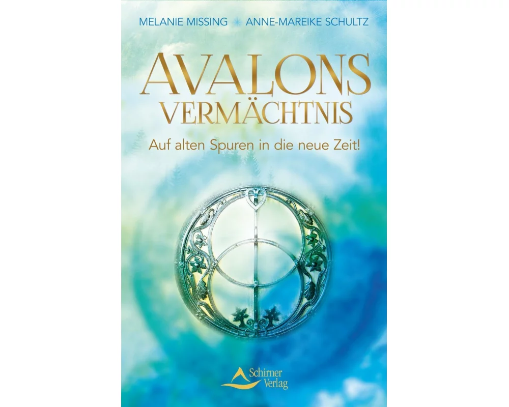 Avalons Vermächtnis