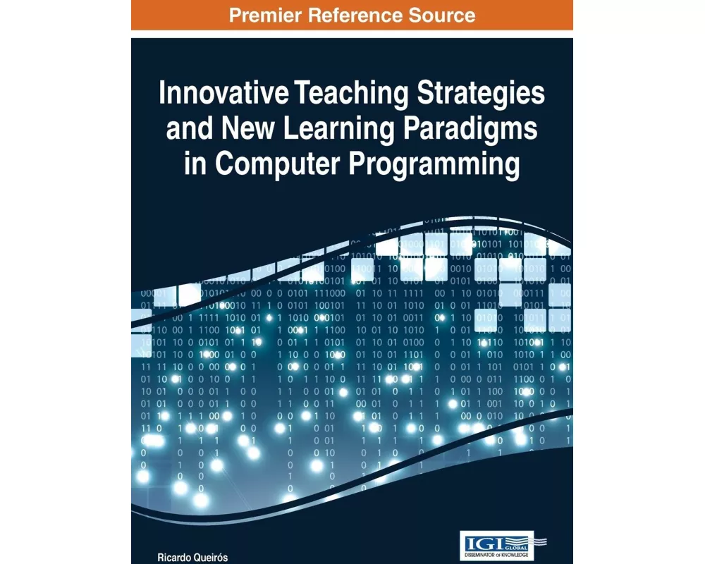 Innovative Teaching Strategies and New Learning Paradigms in Computer Programming