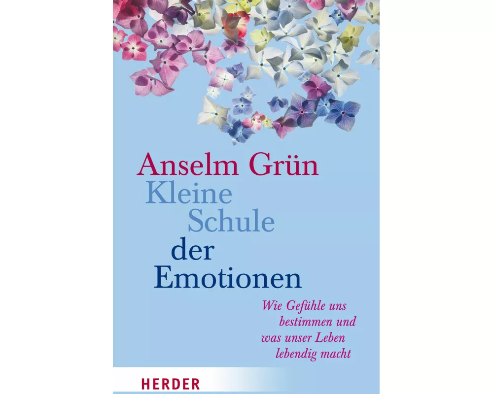 Kleine Schule der Emotionen